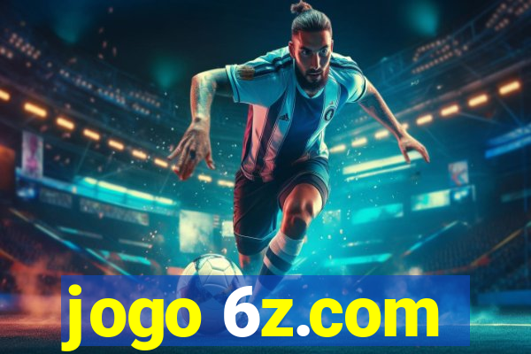 jogo 6z.com